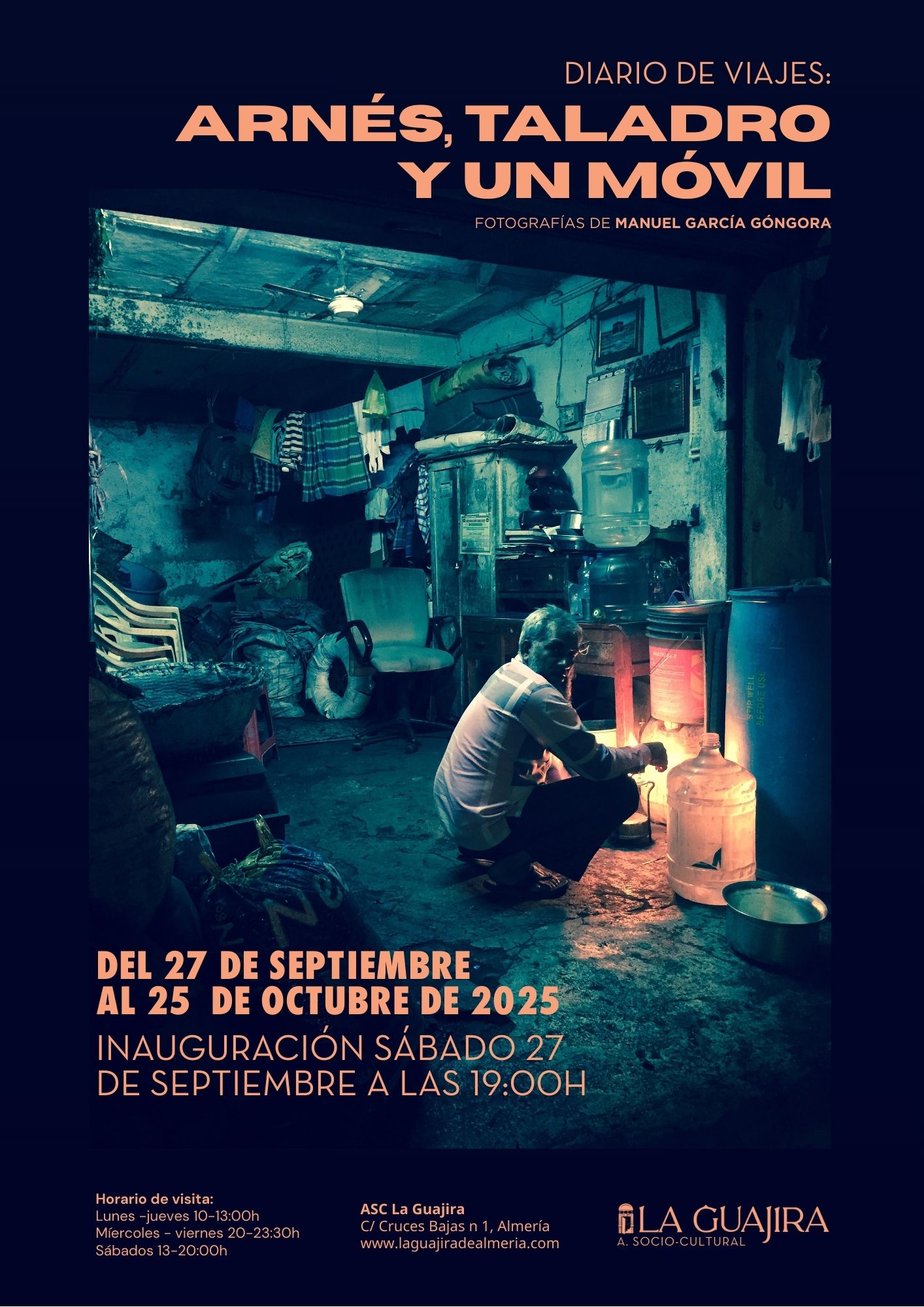 Cartel de la exposición "Diario de viajes: arnés, taladro y un móvil" de Manuel García Góngora